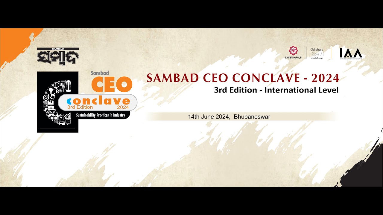 🔴 LIVE | Sambad CEO Conclave 2024| 3rd Edition | International Level | Sambad