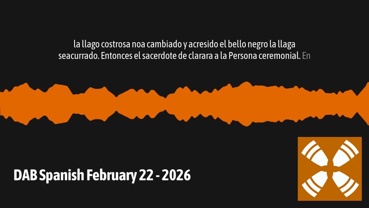 DAB Spanish February 22 - 2026 | 1 Year Daily Audio Bible En Espanol