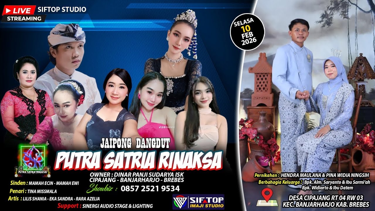 PONGDUT PUTRA SATRIA RINAKSA LIVE! 💃 Cipajang Banjarharjo Brebes 10 Feb 2026