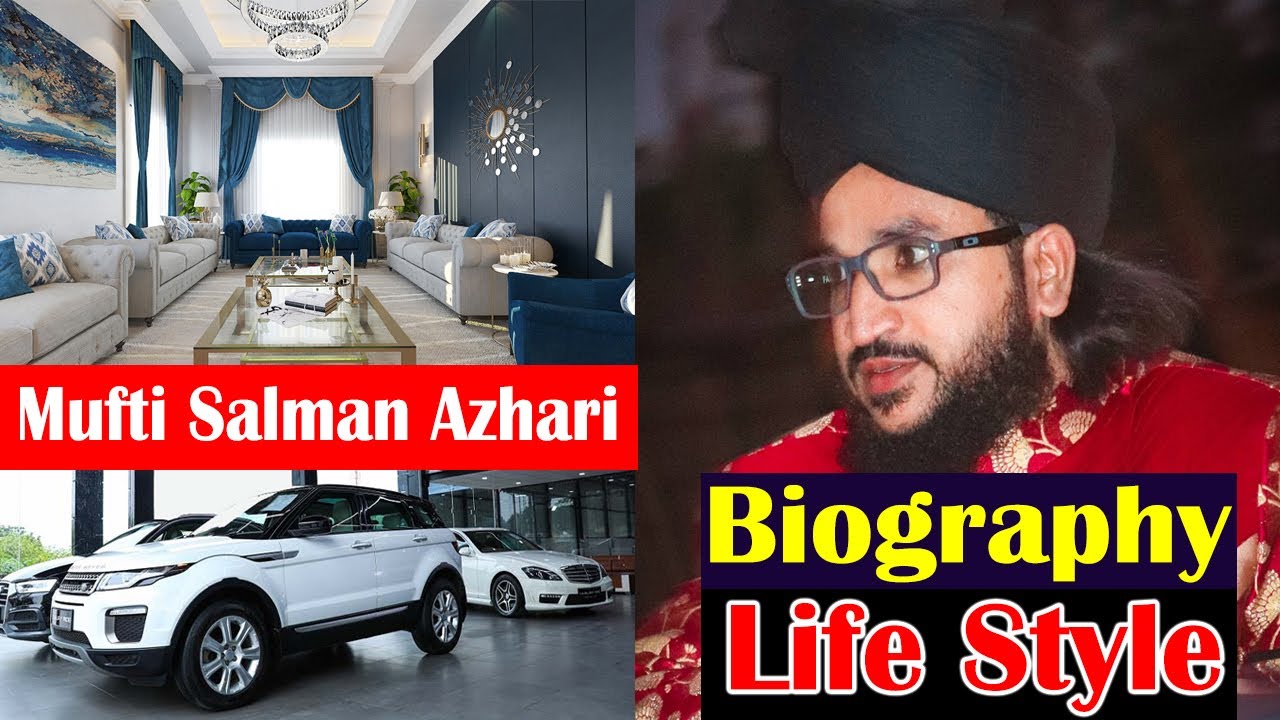 Biography of Mufti Salman Azhari & Lifestyle | Networth | मुफ़्ती सलमान जीते हैं बेहद लग्जरी लाइफ