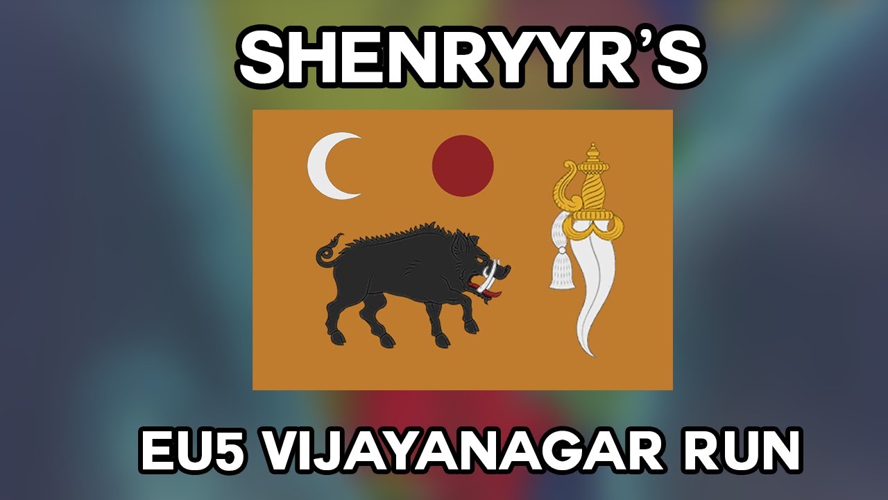 Shenryyr's EU5 Vijayanagar Run (Part 1)