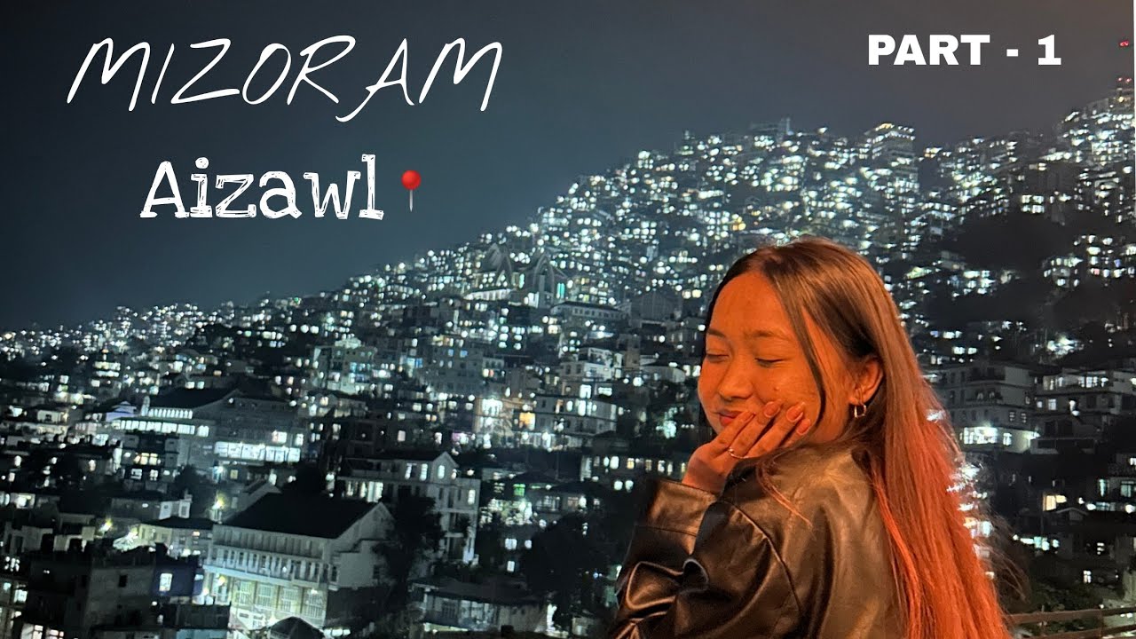 MIZORAM || AIZWAL || DAY-1 #aizwal #mizoram #travelvlog #india #tourism #northeastindia #viral #fun