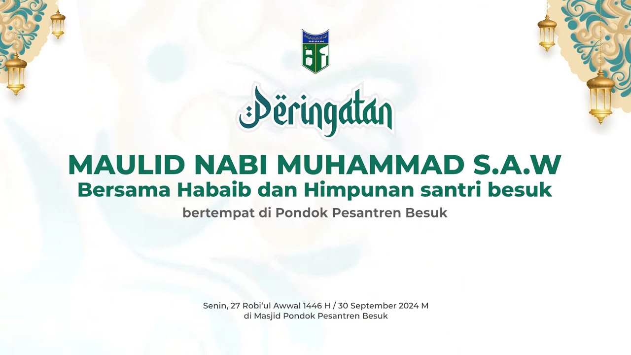 🔴 (LIVE) PERINGATAN MAULID NABI MUHAMMAD S.A.W | BERSAMA PARA HABAIB DAN HIMPUNAN SANTRI BESUK 2024