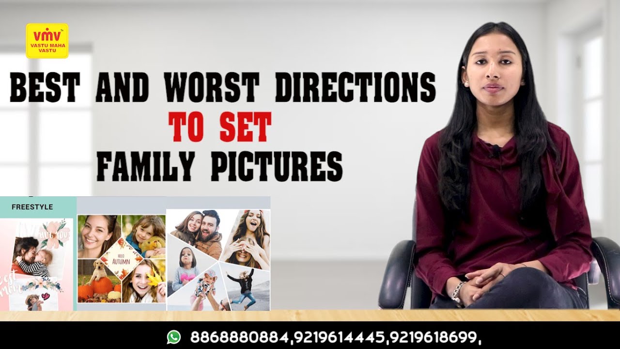 BEST AND WORST DIERCTION TO SET FAMILY PICTURES ll तस्वीरें सेट करने के लिए सबसे अच्छी और बुरी दिशा