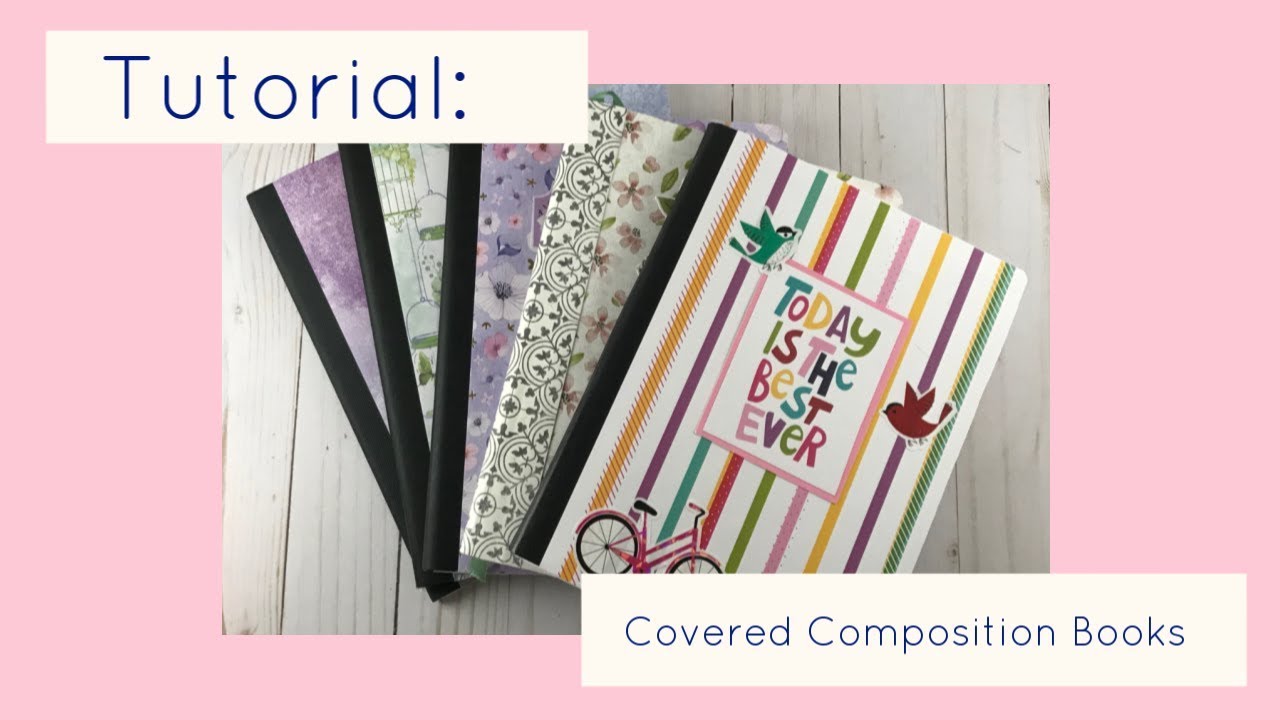 Quick and Easy Covered Composition Book Tutorial