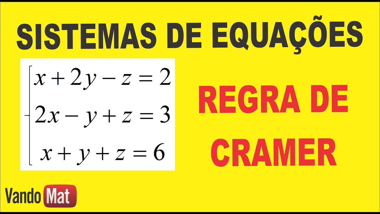 REGRA DE CRAMER NO SISTEMA DE 3 EQUAÇÕES #sistemaslineares #regradecramer