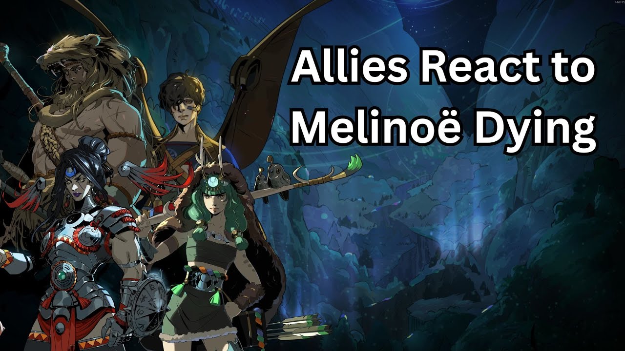 Hades II - Allies React to Mel Dying