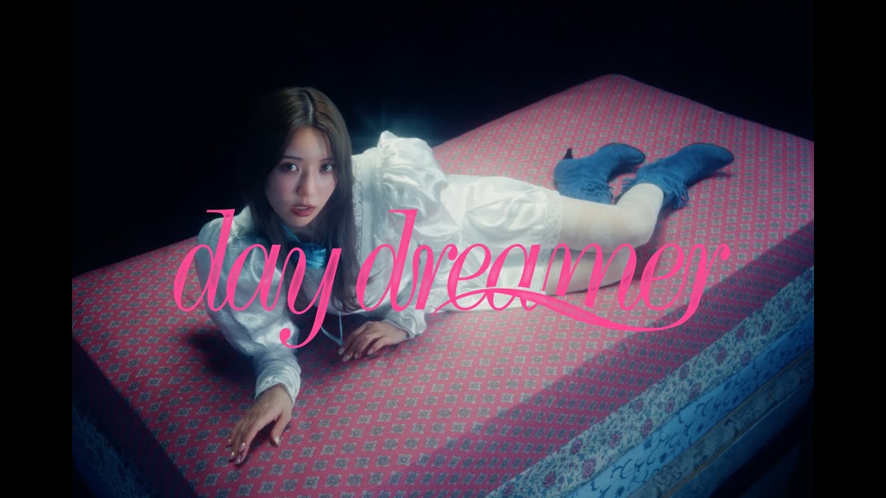 yousti/day dreamer -Music Video-