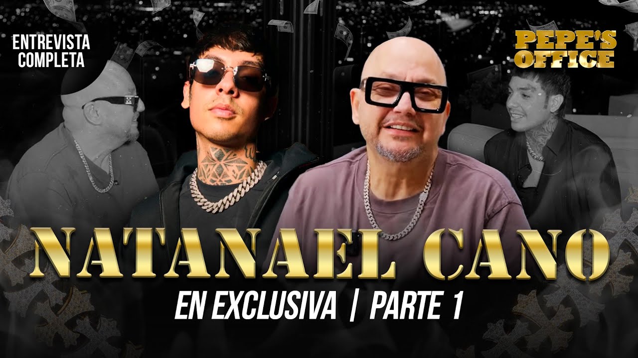 NATANAEL CANO ¡En Exclusiva!| Pepe's Office