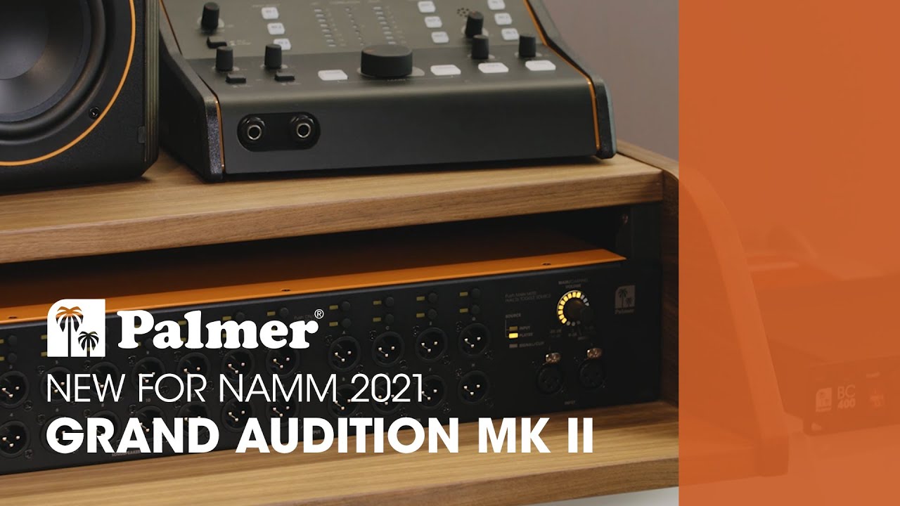 New for NAMM 2021: PALMER® Grand Audition MKII