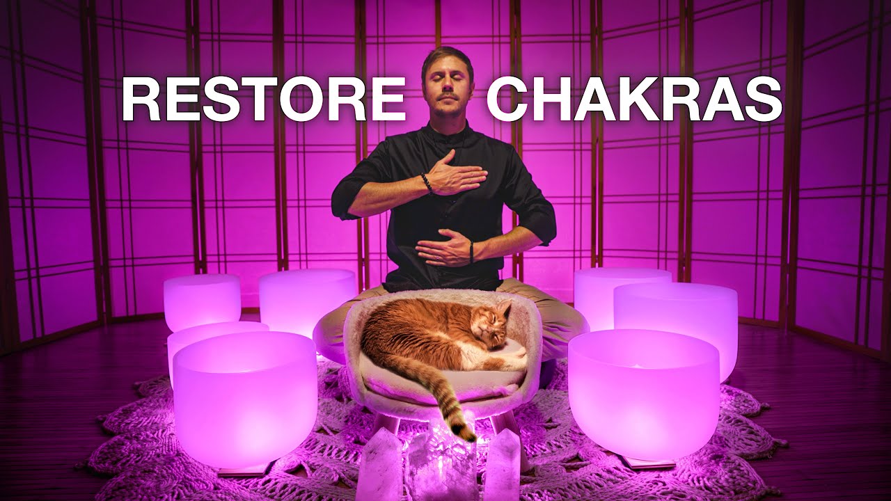 Restore Your Chakras - Sound Bath for Clarity and Balance