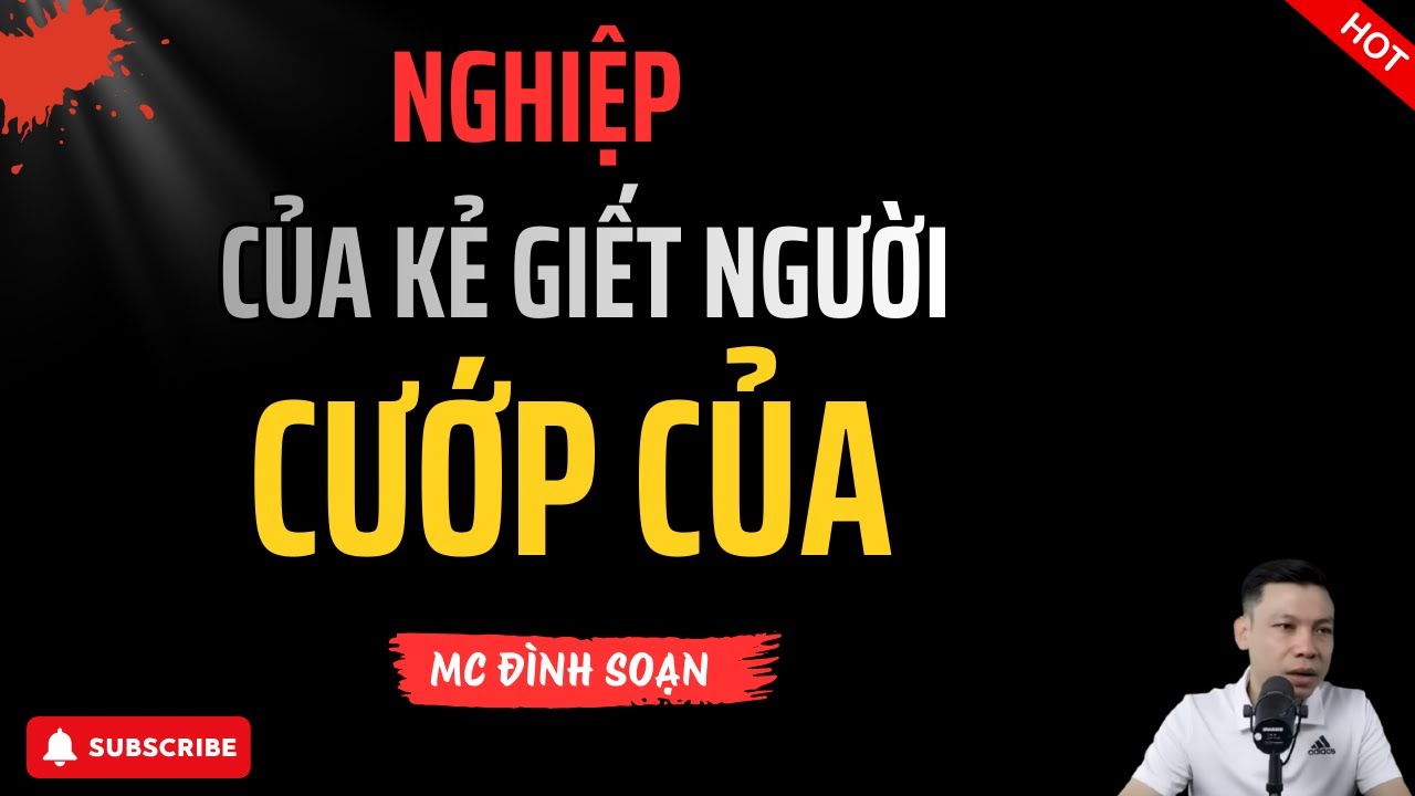Truyện Ma: NGHIỆP CỦA KẺ GIẾT NGƯỜI CƯỚP CỦA | Truyện Ma Làng Quê ĐỀN MẠNG | MC Đình Soạn
