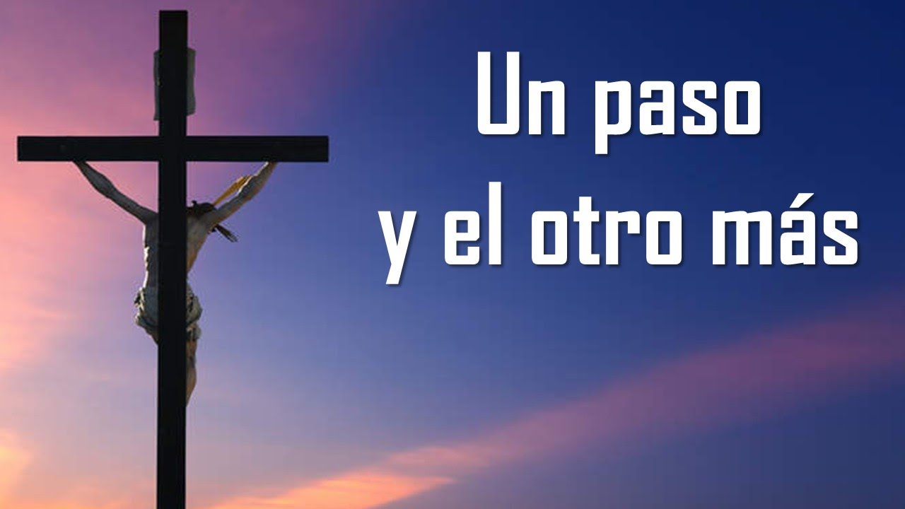 Un paso y el otro más