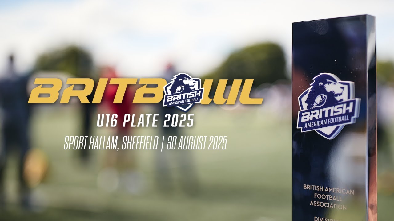 AMERICAN FOOTBALL | BRITBOWL 2025 | UNDER 16s PLATE FINAL