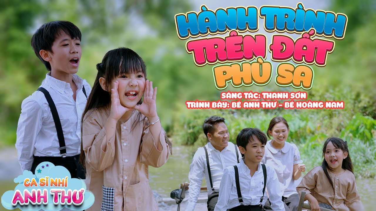 HÀNH TRÌNH TRÊN ĐẤT PHÙ SA - Bé Anh Thư || Ca Nhạc Thiếu Nhi Mầm Chồi Lá Mới Nhất