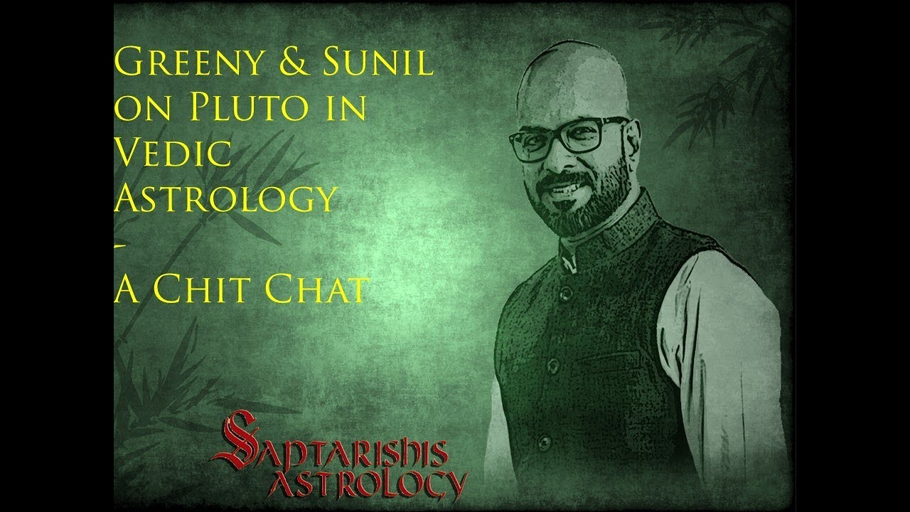 Greeny & Sunil on Planet Pluto of Solar System in Vedic Astrology