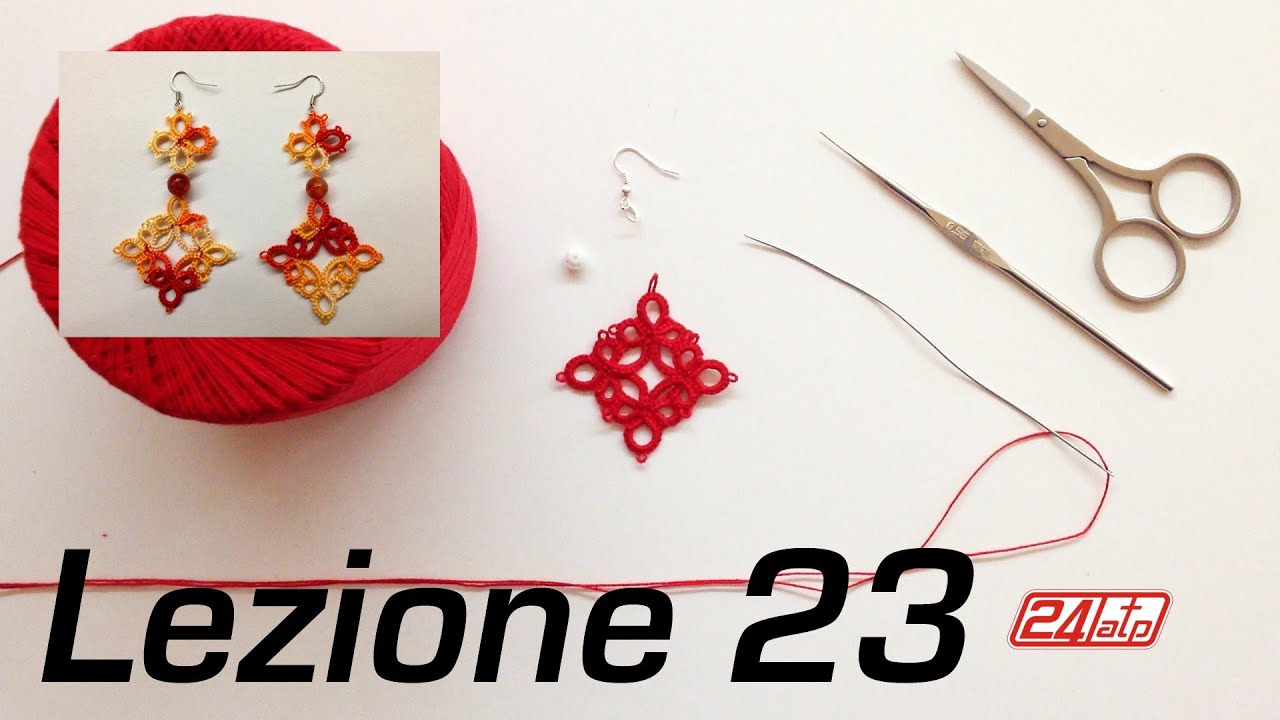 Chiacchierino Ad Ago - 23˚ Lezione Orecchino a Rombo Con Due Rombi Bijoux - Tutorial Needle Tatting