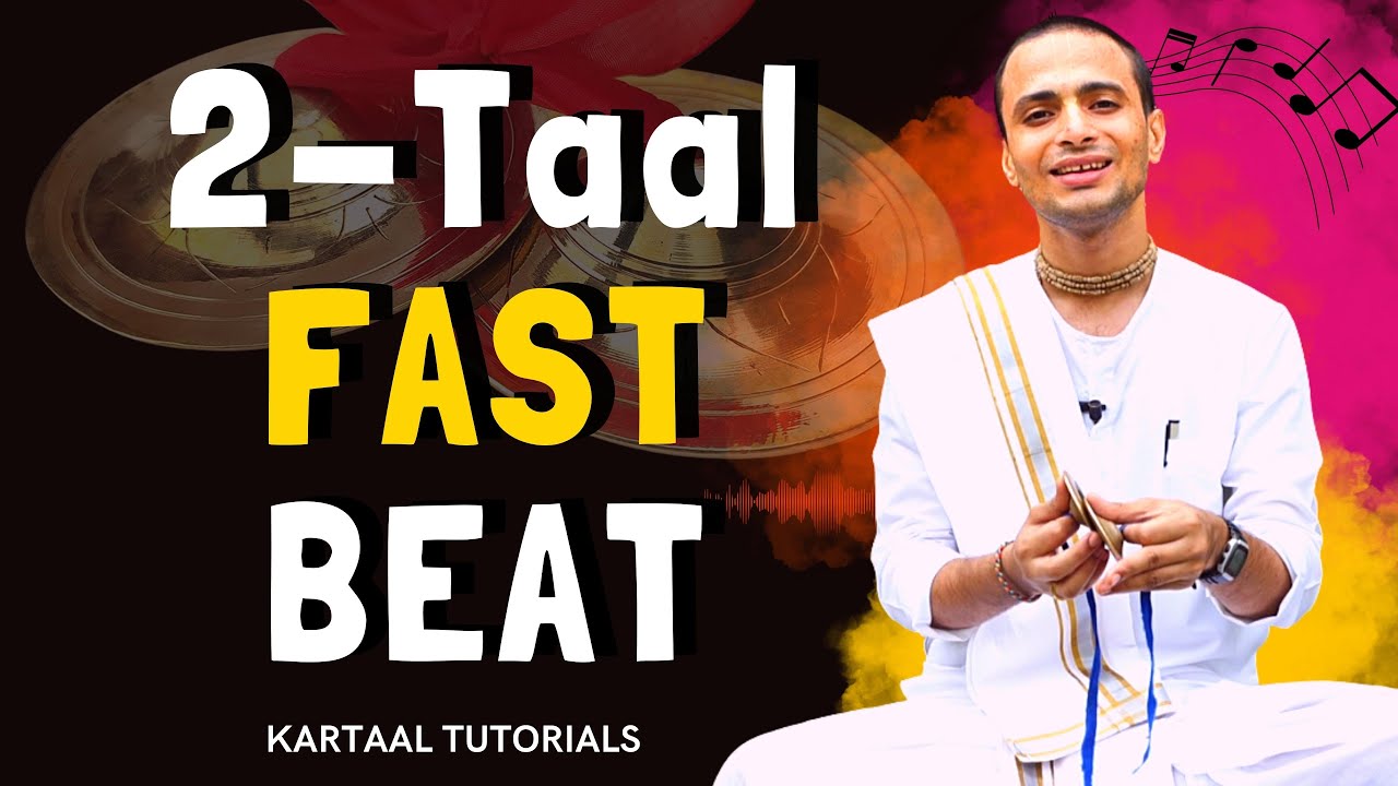 Lesson 23: Fast Beat of 2-Taal Kartaal