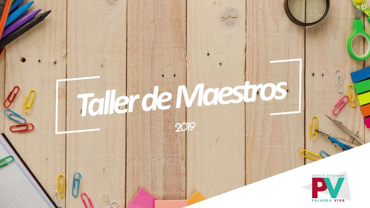 Taller Maestros Febrero 2019 Parte 1