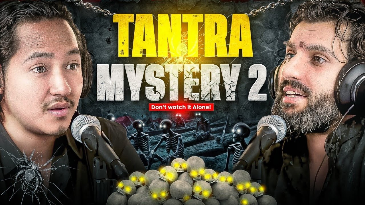 Tantra Mystery-2: Kaala Jaadu, Sadhana, Ghost, Samsan, Sri M Baba । Sudip Rimal- Stories W Sujan E59
