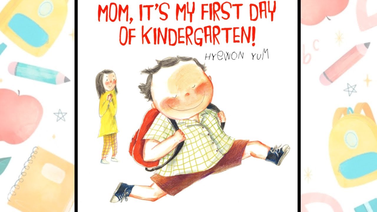 🎒 Mom, it’s my first day of kindergarten | Read Aloud for Kids | Back to school books