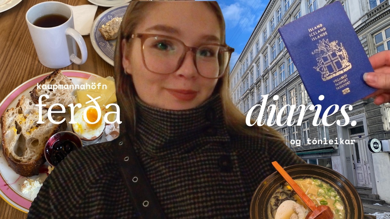 ferða diaries | Köben og Laufey tónleikar