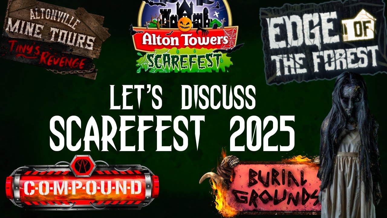 Let’s Discuss Alton Towers Scarefest 2025