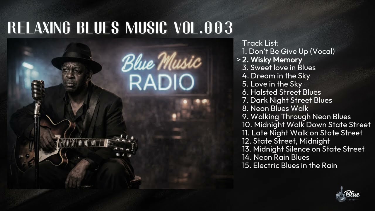 Chicago Blues Night 🌙🎸 | Neon Rain Blues & Midnight Street Blues | Blue Music Radio Vol.003
