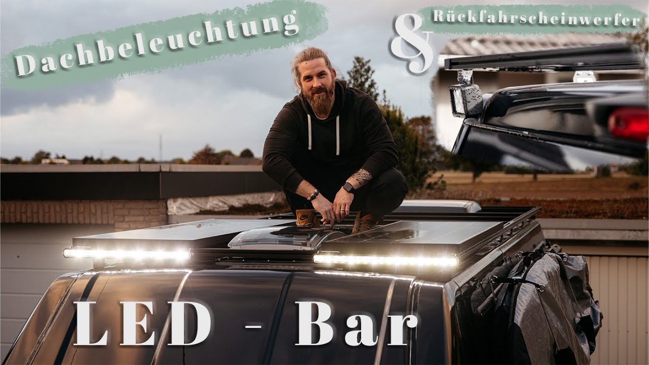 F14 | DIY Campervan | Dachbeleuchtung am Van | OSRAM Lightbar & Cube | Fiat Ducato L5H3