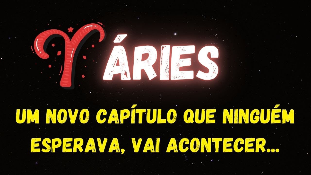 ♈️ÁRIES😮UM NOVO CAPÍTULO QUE NINGUÉM ESPERAVA, VAI ACONTECER...