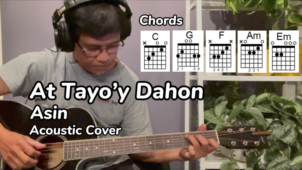 At Tayo’y Dahon | Asin ( Guitar Cover with Chords & Lyrics) #opm #asin