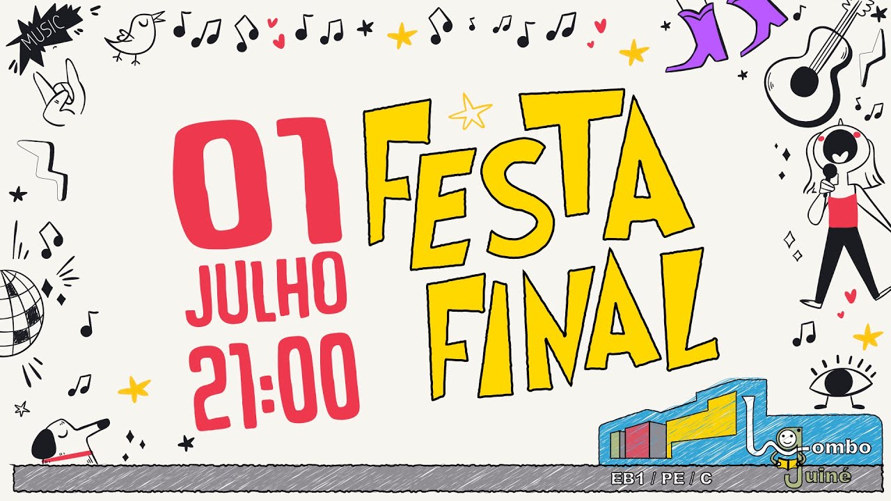 Festa Final - Ano letivo 2020/2021