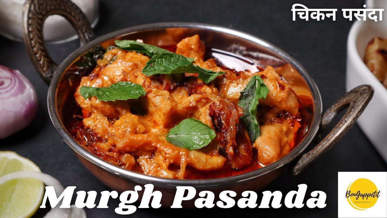 CHICKEN PASANDA | Ramazan Special Recipe | MURGH PASANDAY | Mughlai Special Recipes | चिकन पसंदा