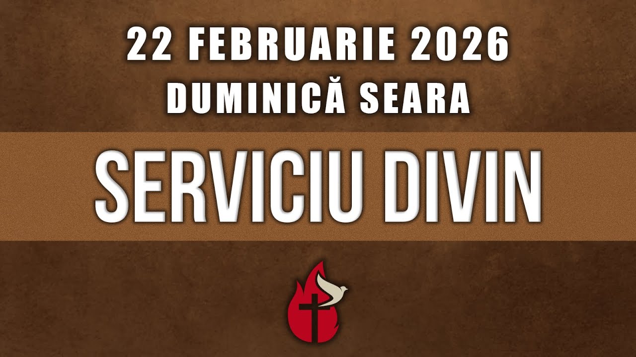 Duminică seara | 22Februarie 2026