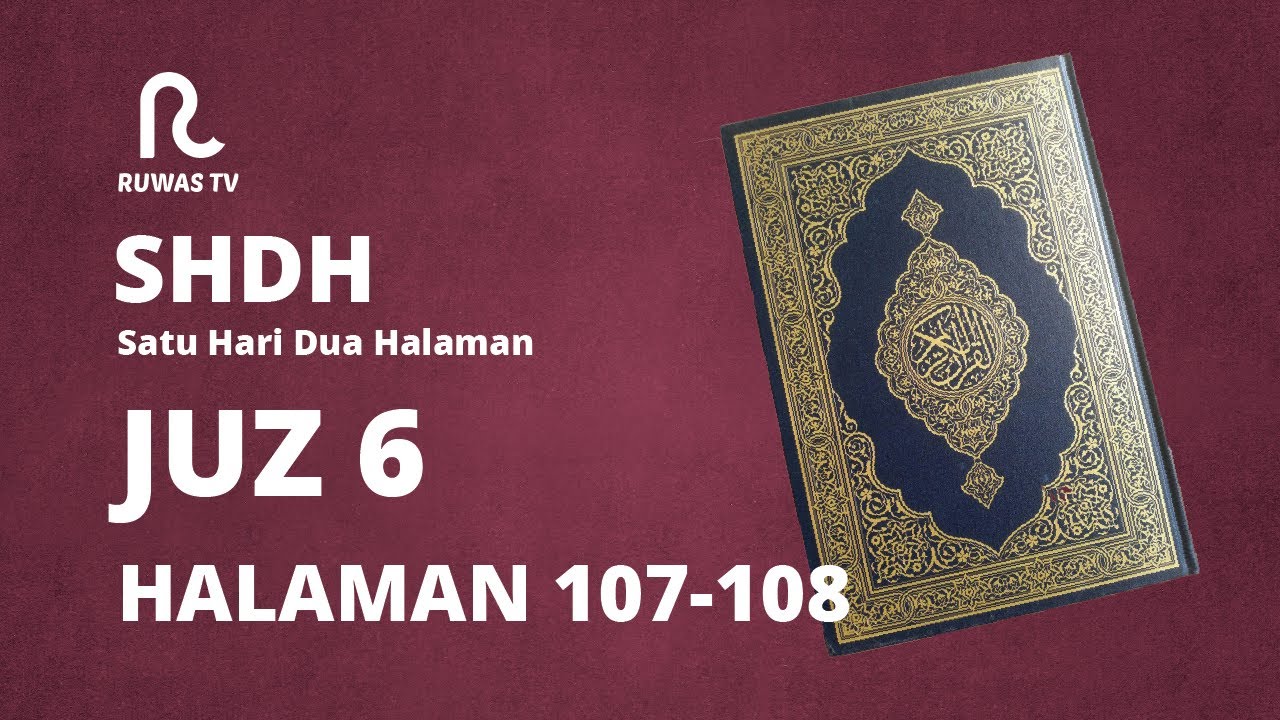 SHDH - Juz 6 Halaman 107-108