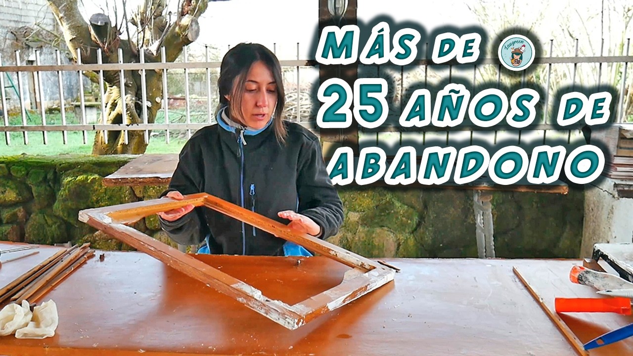 REFORMA y RESTAURACIÓN tras más de 25 AÑOS de ABANDONO en la FINCA!