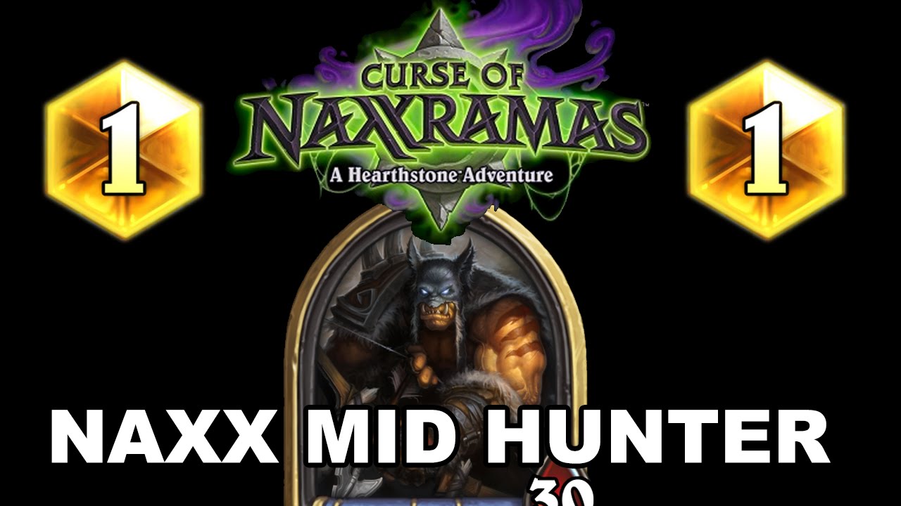 Legend Naxx Midrange Hunter - Hearthstone Deck Spotlight