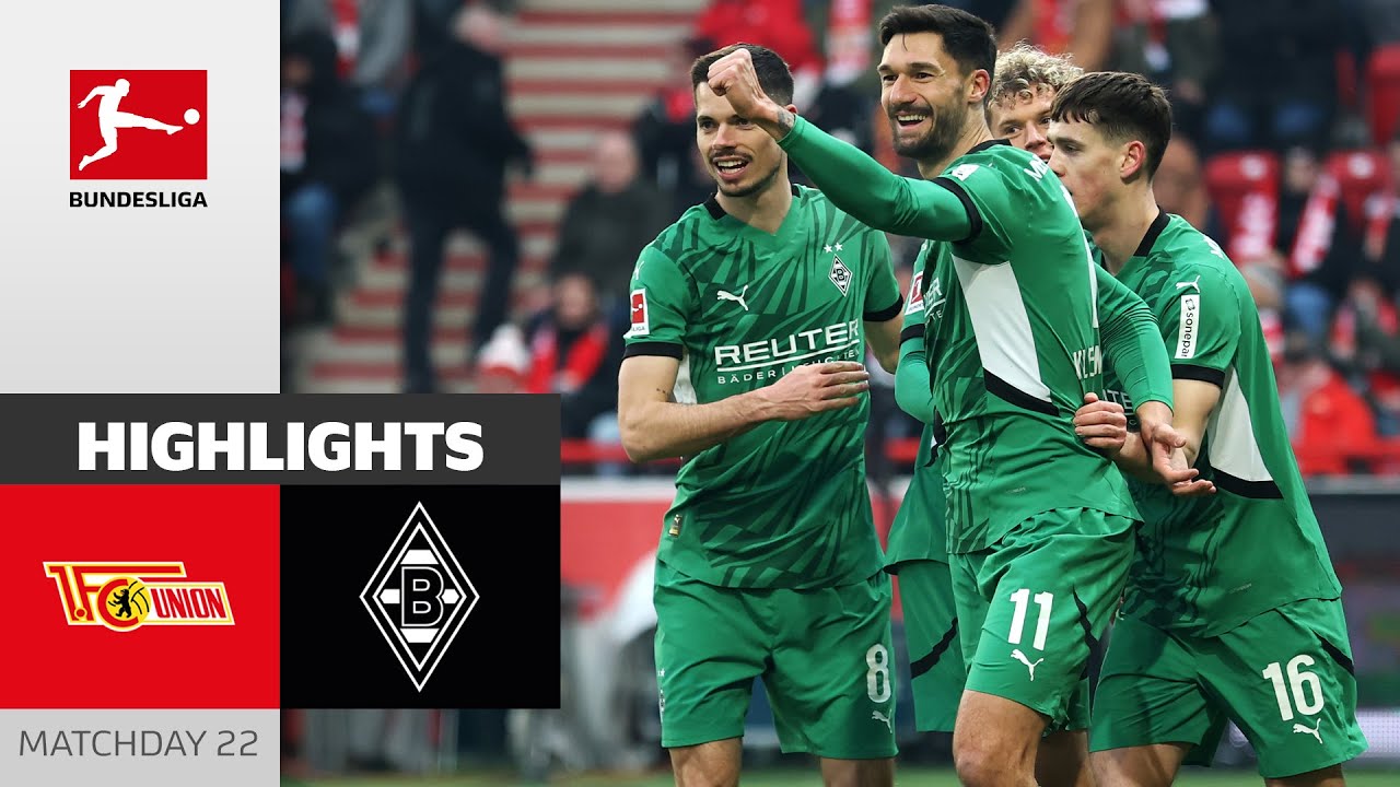Away-Victory In Berlin! | 1. FC Union Berlin - Borussia M'gladbach 1-2 | Highlights | MD 22