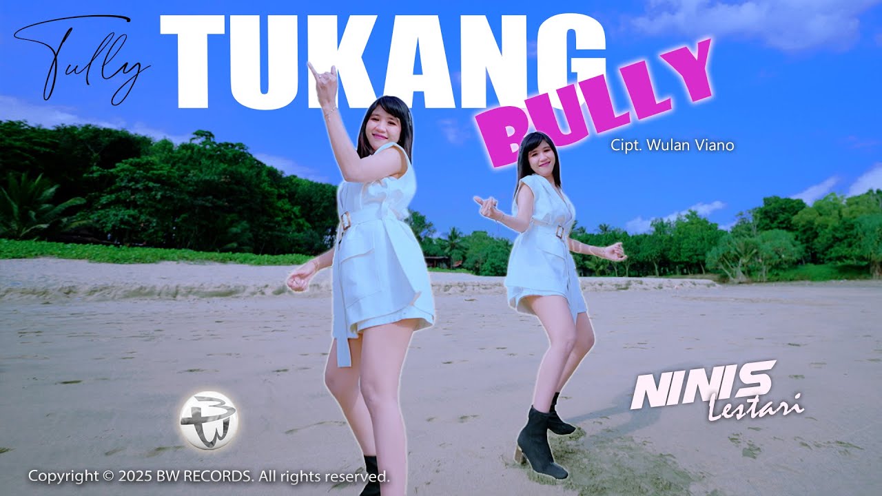 Tukang Bully | TULLY - Ninis Lestari (Official M/V)