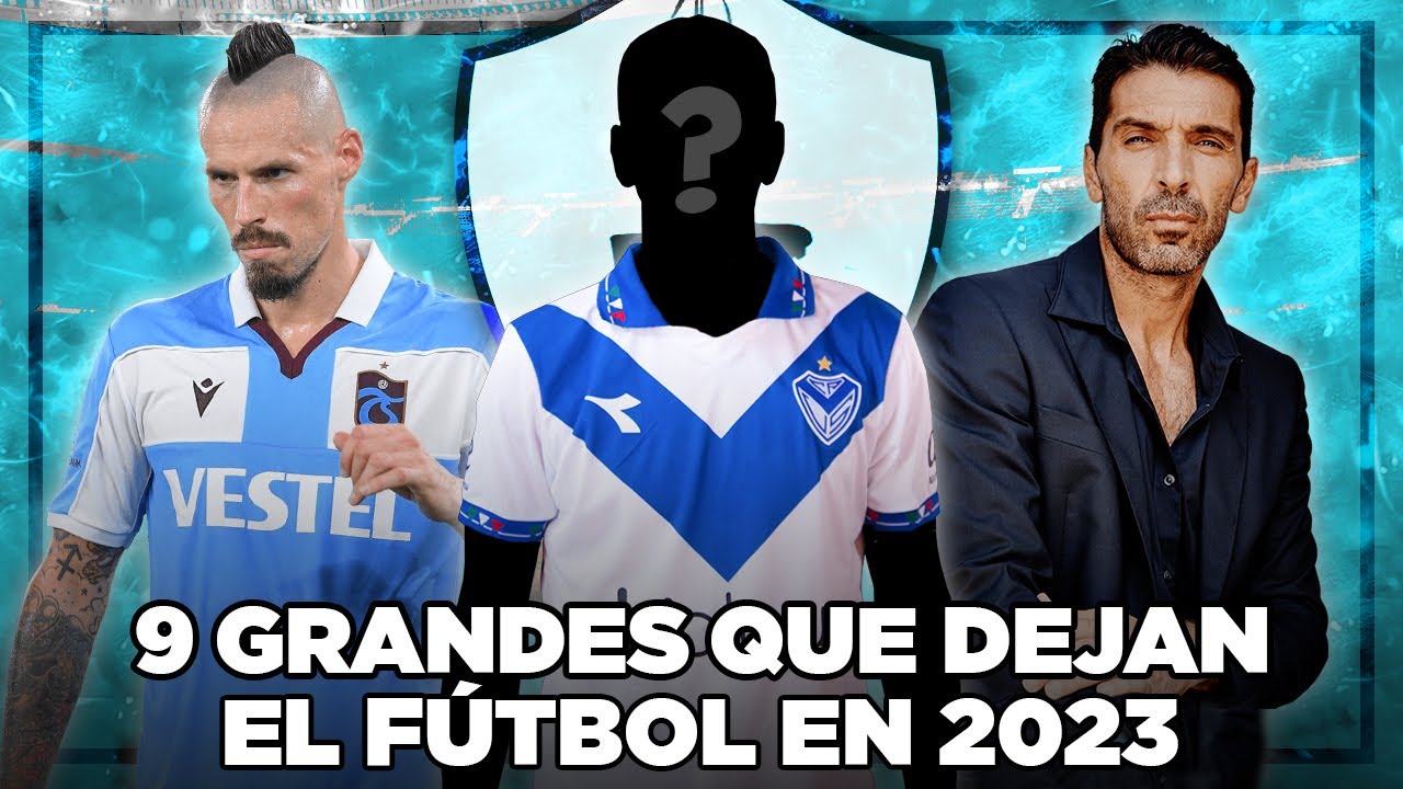 9 JUGADORES HISTÓRICOS que se RETIRARON del FÚTBOL (2023)