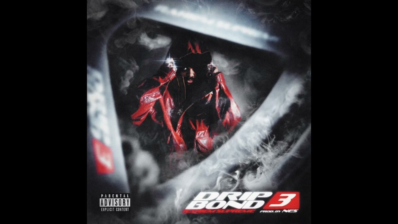 Rahiem Supreme & Nes - Drip Bond 3 (EP)