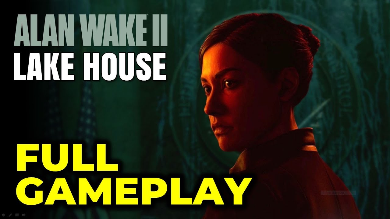 Alan Wake 2 DLC: The Lake House - Full Gameplay Walkthrough