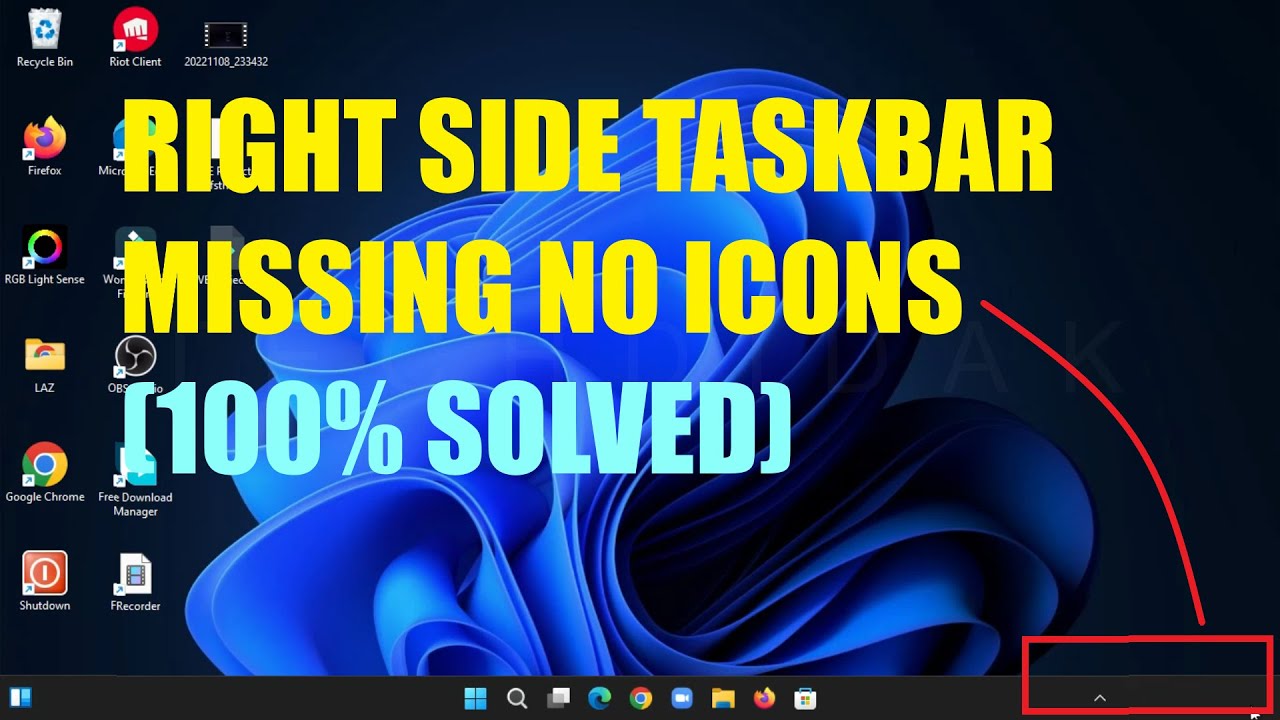 Right Side Taskbar Missing, Icon Kanan Taskbar Hilang Windows 11 (SOLVED)