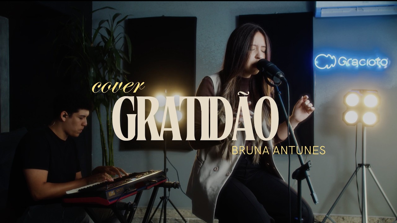 Gratidão - Bruna Antunes (Cover)