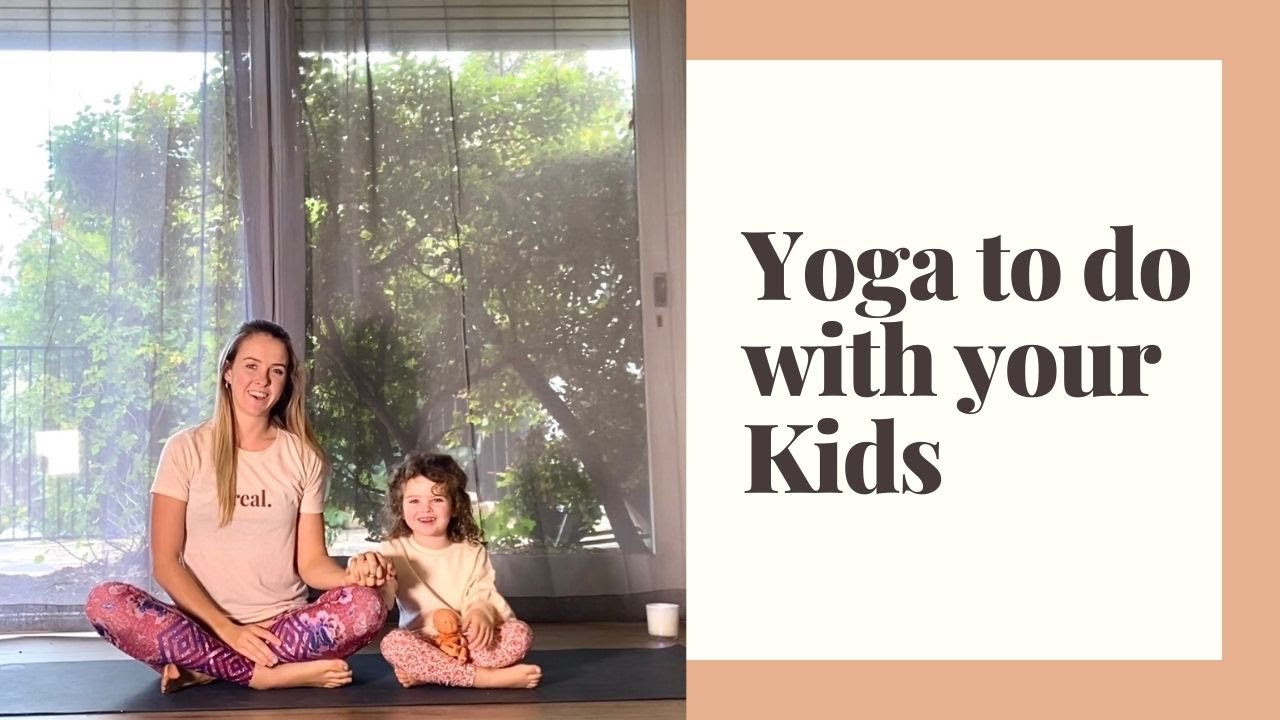Breathing exercises and Yoga postures for Parents to do with their kids