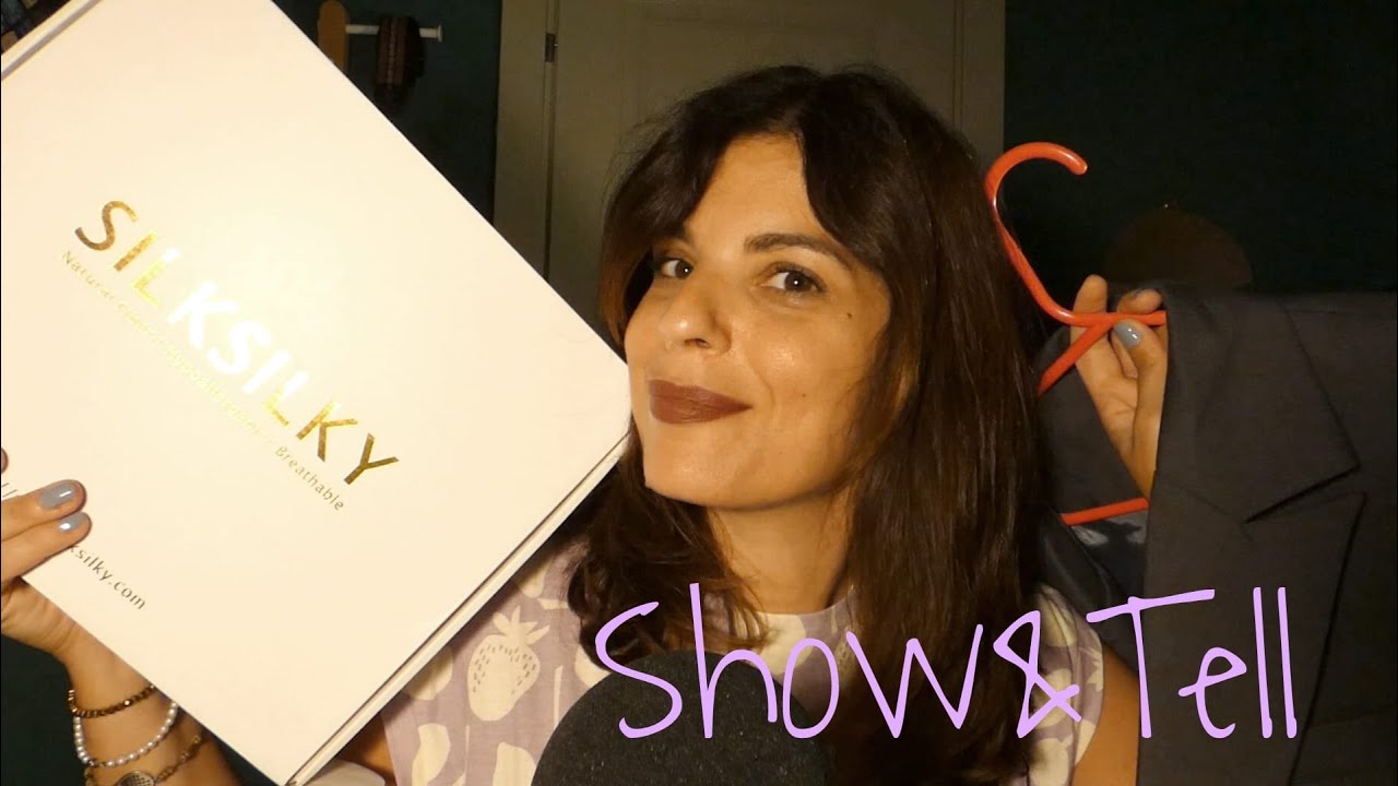 ASMR ITA Un classico SHOW & TELL soporifero ✨😴 (SilkSilky, Shein)