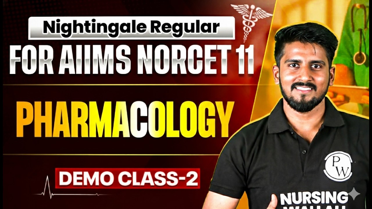AIIMS NORCET 11 | Pharmacology  | NIghtingale Batch | DEMO CLASS 2