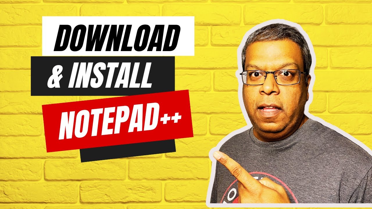 Notepad++: The Must-Have Editor for Windows - Here's How to Get It