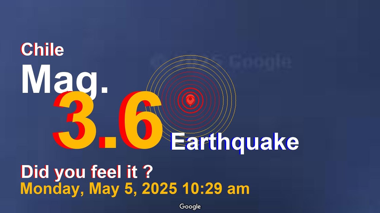 South Atlantic Ocean, Chile Earthquake today