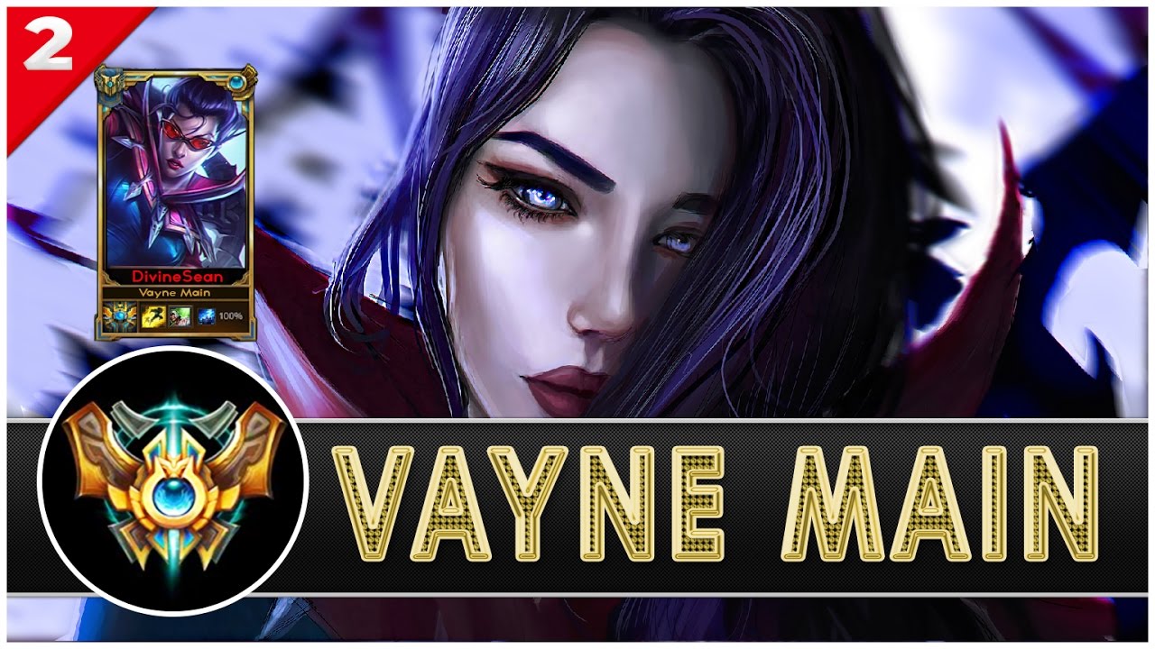 DivineSean - Vayne Main Compilation |560,000 Mastery Points - League of Main